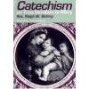 Catechism on True Devotion to Mary
